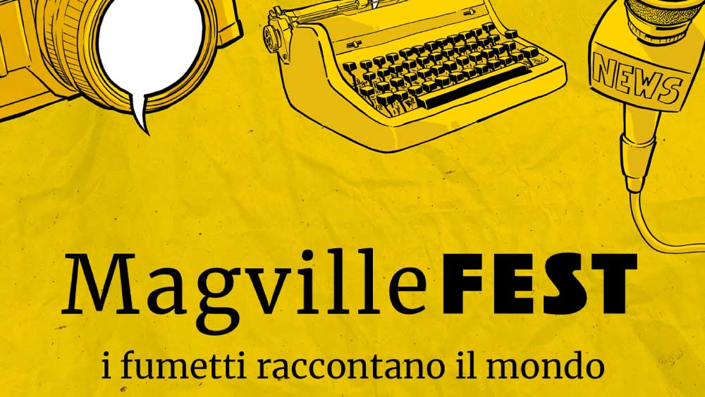 MagvilleFEST a Roma, i fumetti raccontano la resistenza di ieri e di oggi